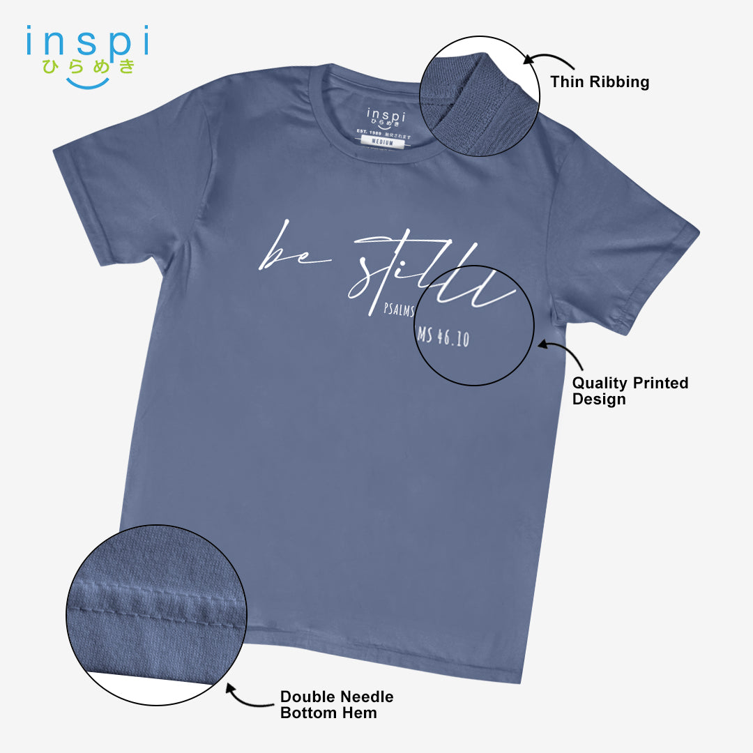 INSPI Shirt Be Still Mens Statement Tshirt