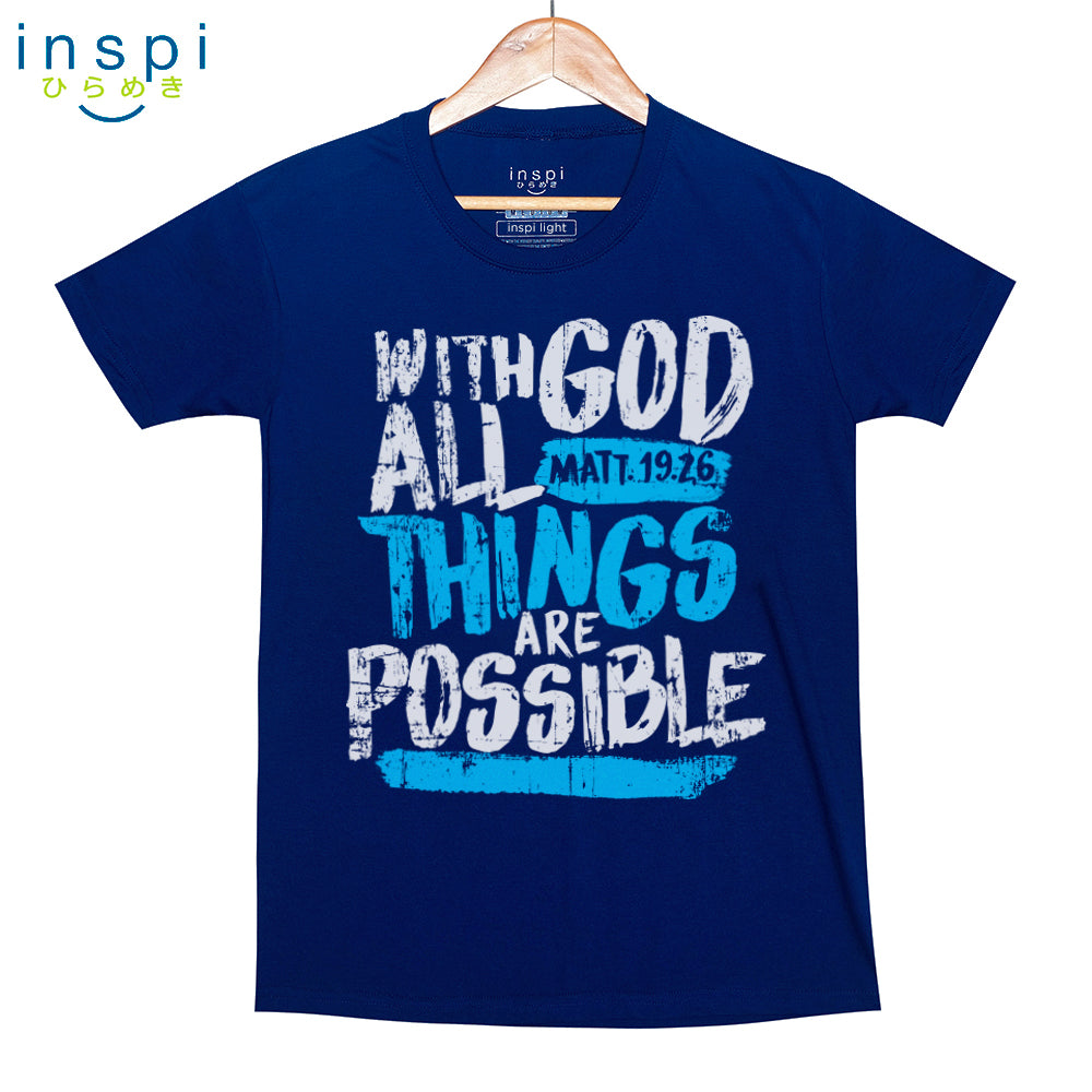 INSPI Shirt With God All Things are Possible Mens Statement Tshirt